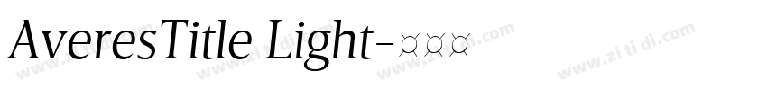 AveresTitle Light字体转换